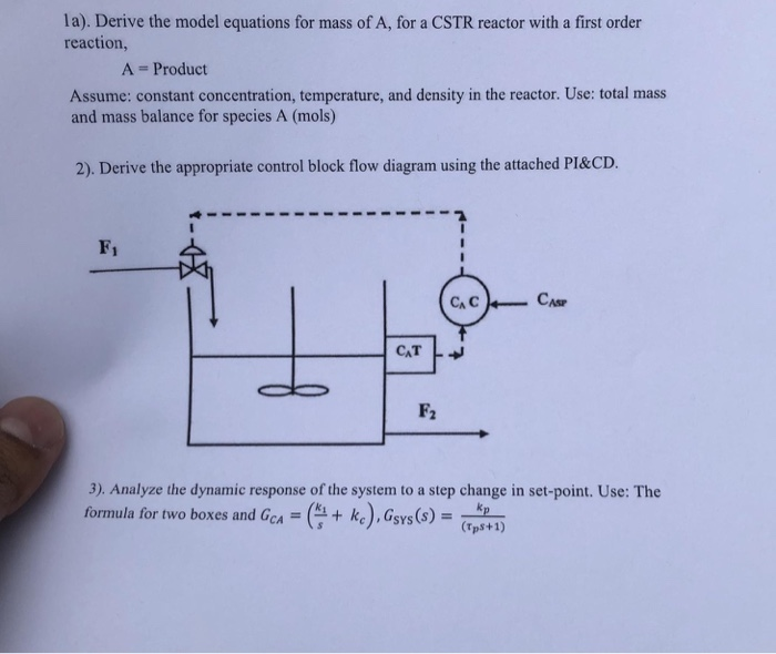 Solved la). Derive the model equations for mass of A, for a | Chegg.com