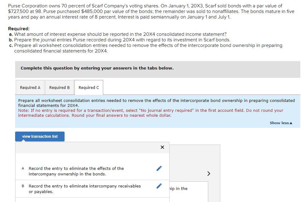 Solved Purse Corporation owns 70 percent of Scarf Company's | Chegg.com