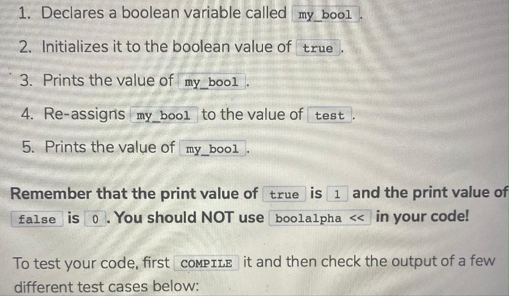 Solved 1 Declares A Boolean Variable Called My Bool 2 