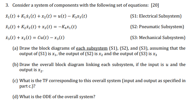 Solved 3. Consider a system of components with the following | Chegg.com