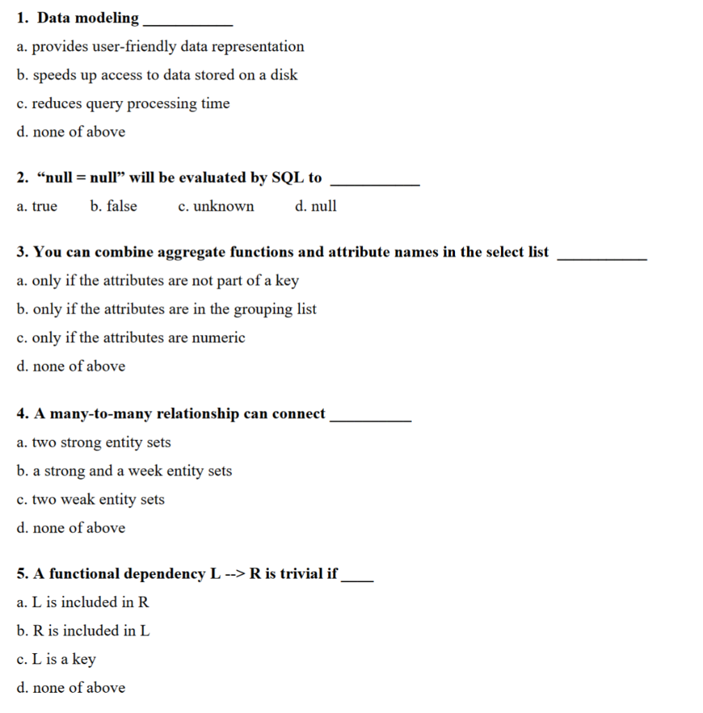 Solved 1. Data modeling a. provides user-friendly data | Chegg.com