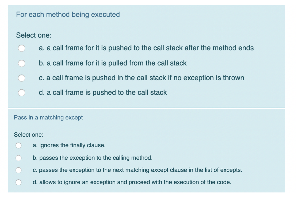 Solved For Each Method Being Executed Select One: O A. A | Chegg.com