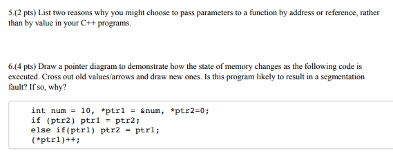 Solved 5.(2 pts) List two reasons why you might choose to | Chegg.com