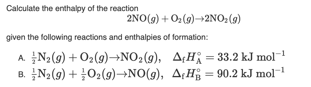 Solved Calculate the enthalpy of the reaction | Chegg.com