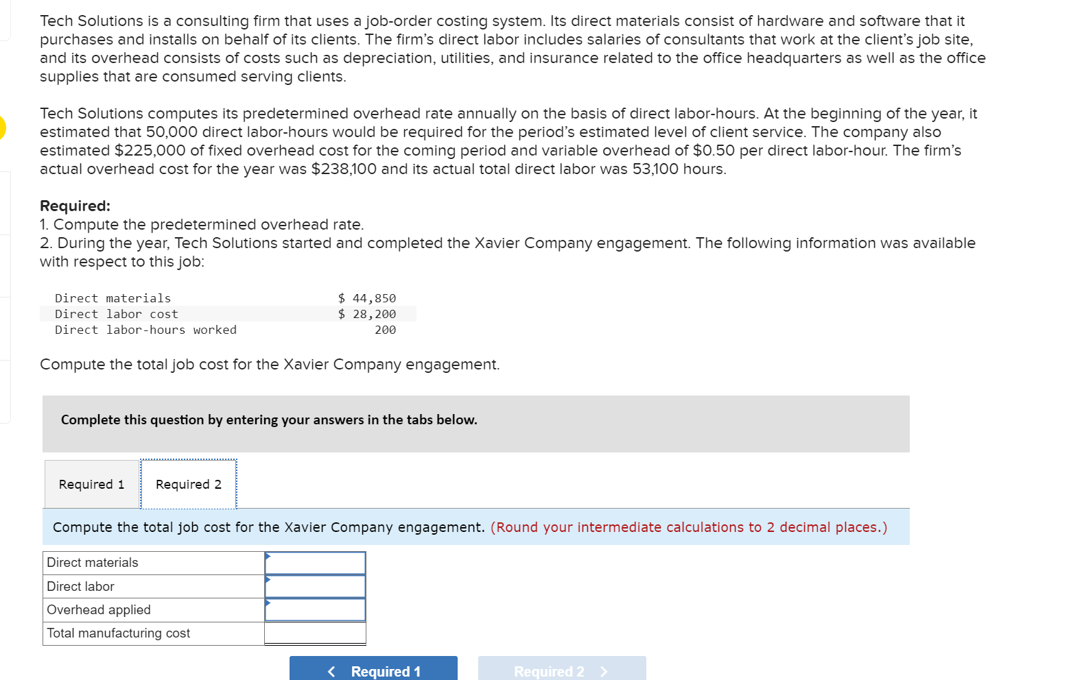 Solved Tech Solutions is a consulting firm that uses a | Chegg.com