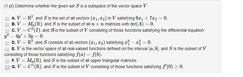 Solved (1 pt) Determine whether the given set S is a | Chegg.com