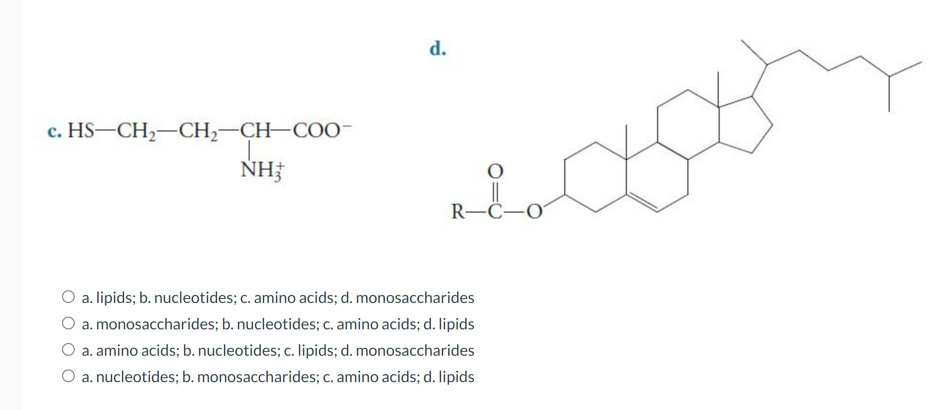 Solved To which of the four classes of biomolecules do the