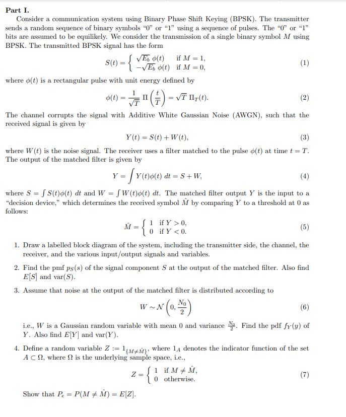 Part I. Consider a communication system using Binary | Chegg.com