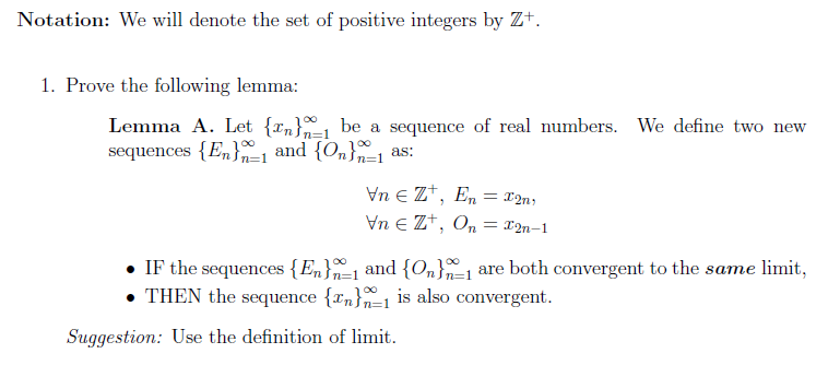 Solved Notation: We will denote the set of positive integers | Chegg.com