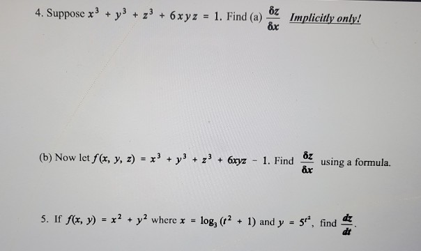 solved-4-suppose-x3-y3-z3-6xyz-1-find-a-chegg