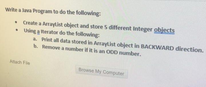 Solved Write a Java Program to do the following: • Create a | Chegg.com