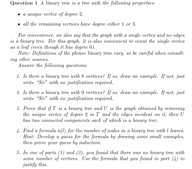 Solved Question 1 A binary tree is a tree with the following | Chegg.com