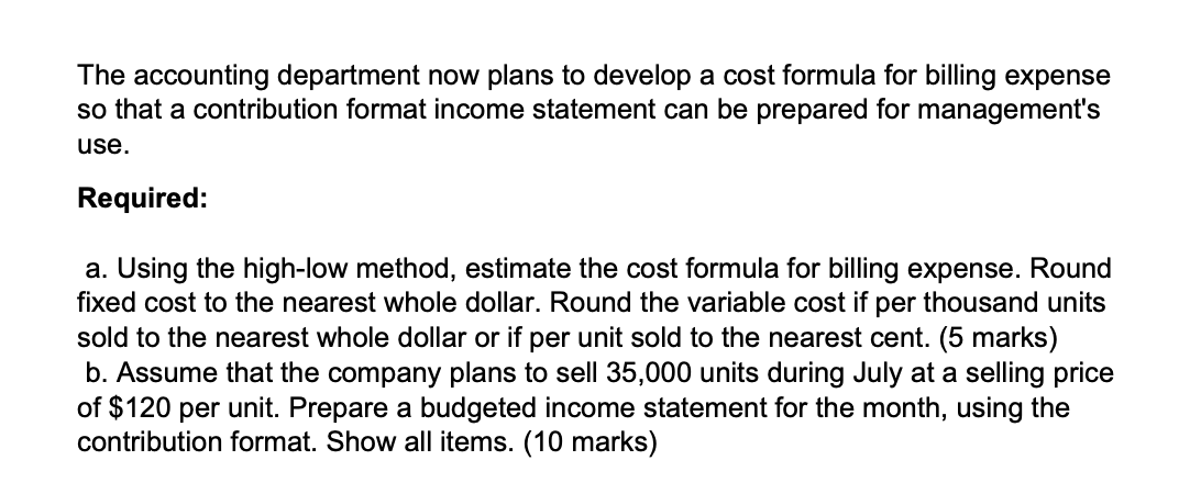 Solved Question 1: Contribution Format Income Statement And | Chegg.com