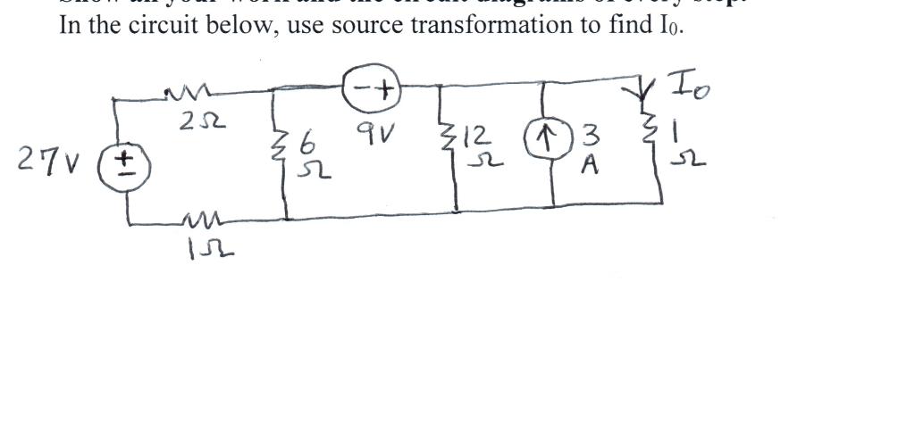 Solved In the circuit below, use source transformation to | Chegg.com