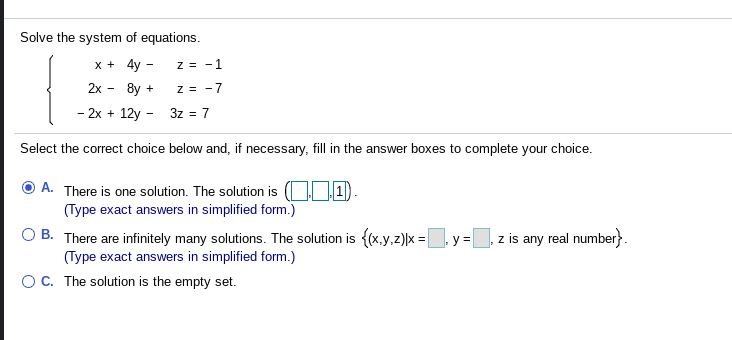 Solved Solve the system of equations. x + 4y - z = -1 2x z = | Chegg.com