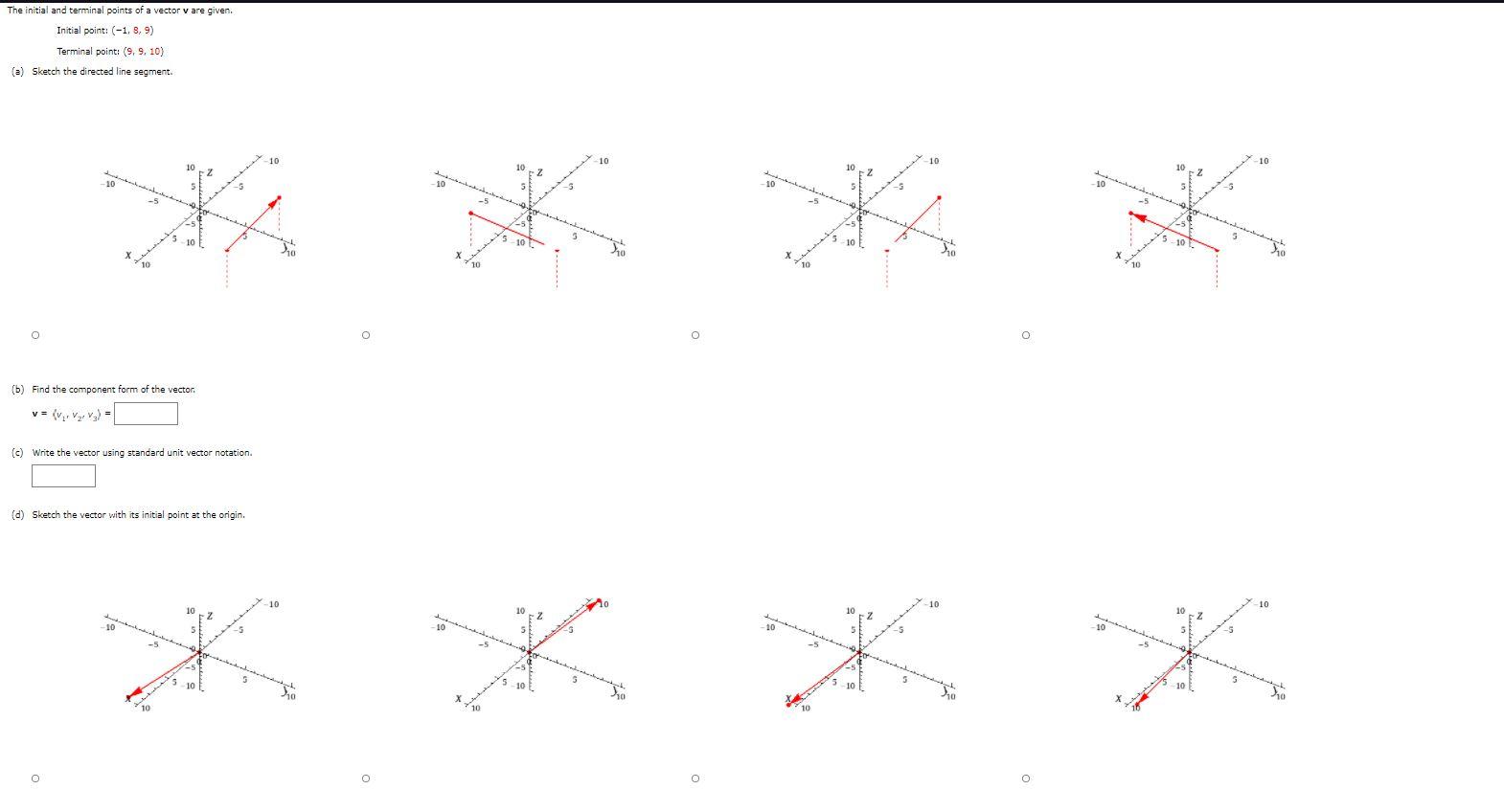 Solved The initial and terminal points of a vector v are | Chegg.com