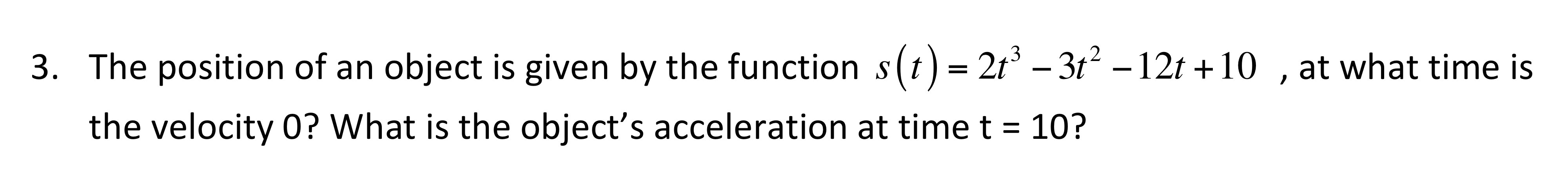 Solved "The position of an object is given by the function | Chegg.com