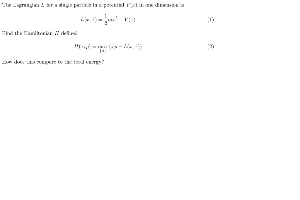 Solved The Lagrangian L for a single particle in a potential | Chegg.com