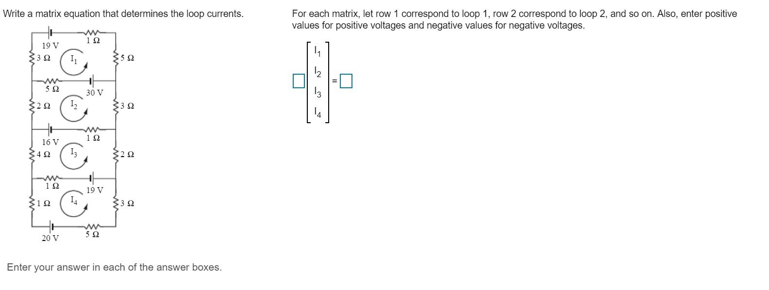 Solved write a matrix equation that determines the loop chegg