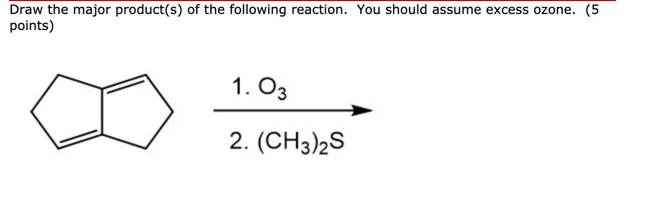 Solved Draw the major product(s) of the following reaction. | Chegg.com