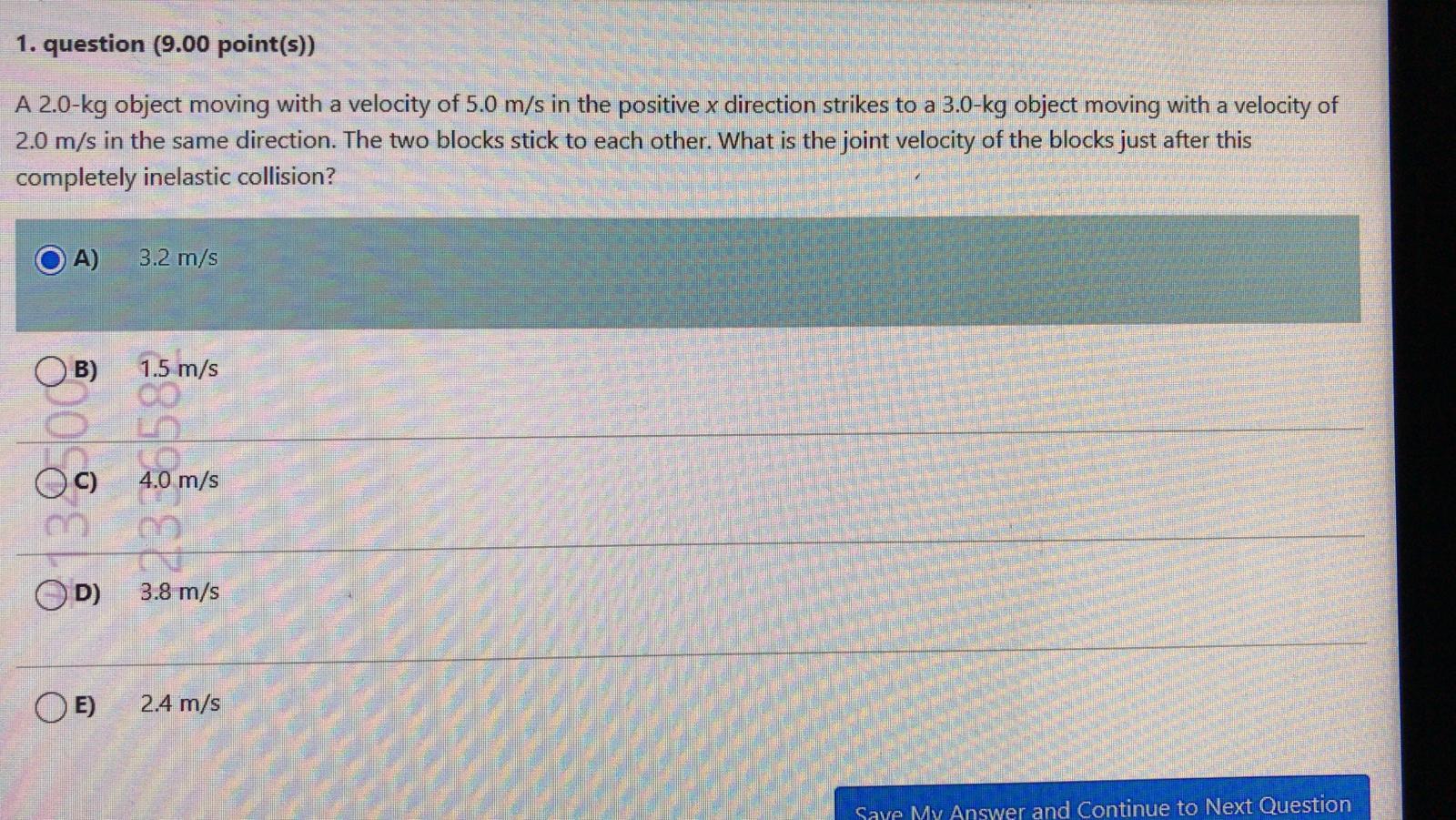 Solved 1. question (9.00 point(s)) A 2.0-kg object moving | Chegg.com
