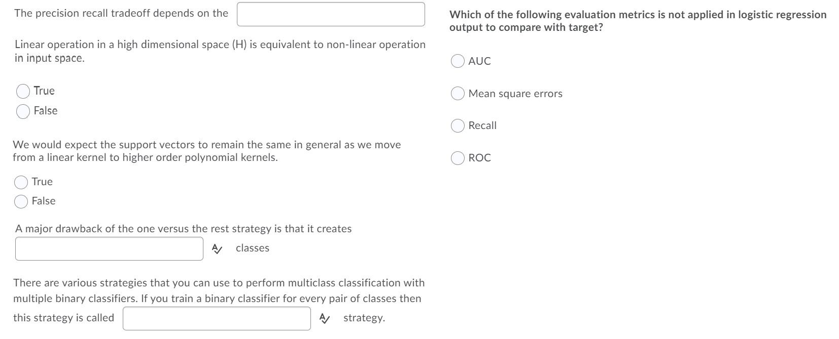 Solved The precision recall tradeoff depends on the Which of | Chegg.com