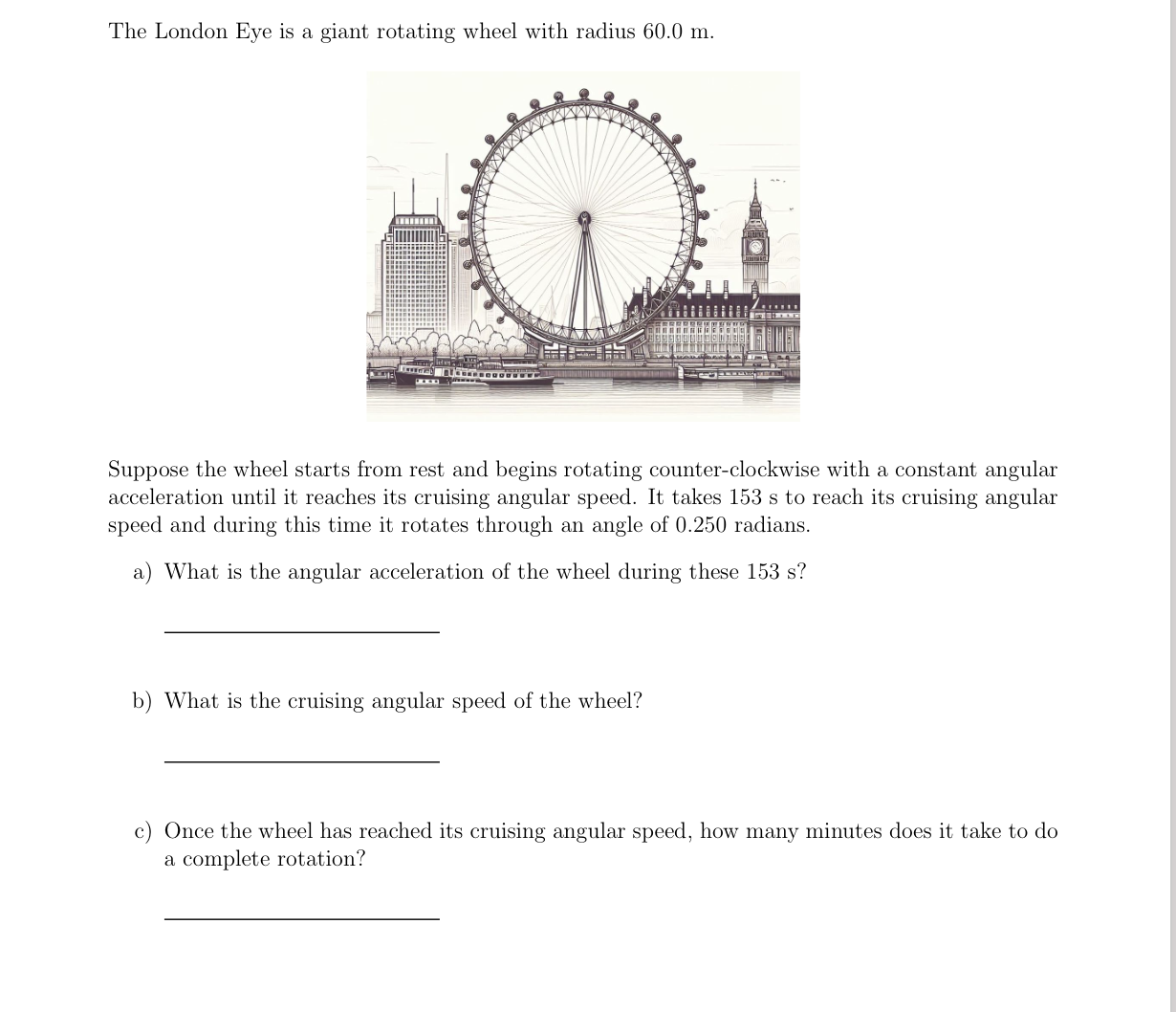 Solved The London Eye is a giant rotating wheel with radius | Chegg.com