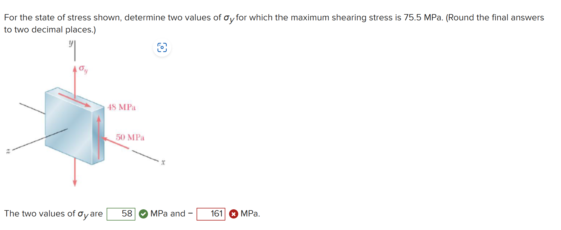 Solved For The State Of Stress Shown, Determine Two Values | Chegg.com