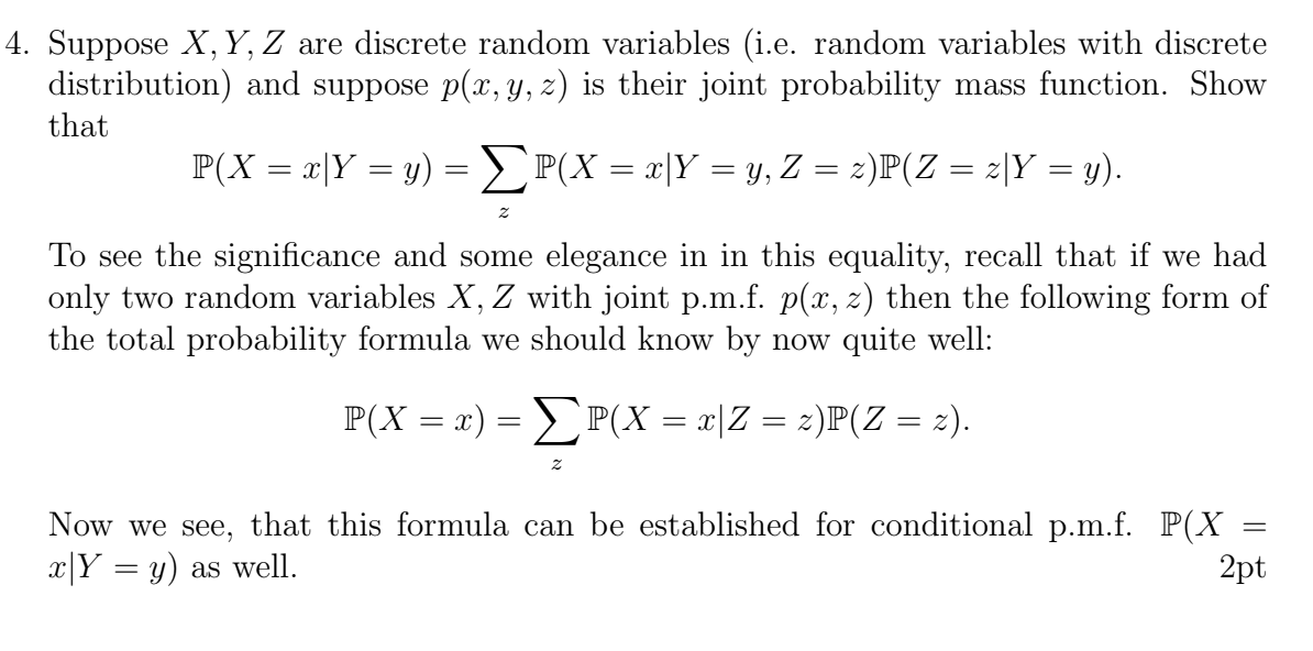 Solved 4. Suppose X, Y, Z are discrete random variables | Chegg.com