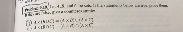 Solved J And D S N 9.19 Let A B, And C Be Sets. If The | Chegg.com