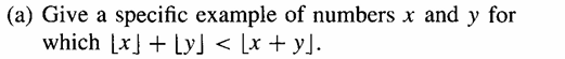 Solved (a) ﻿Give a specific example of ﻿numbers x ﻿and y | Chegg.com
