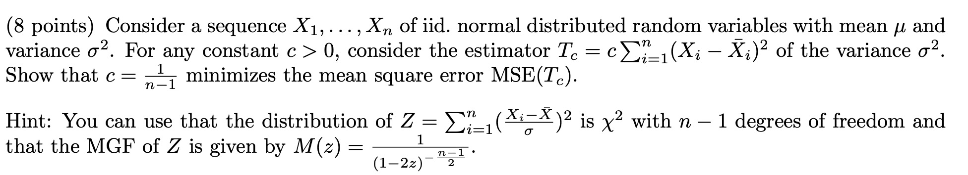 Solved (8 points) Consider a sequence X1,…,Xn of iid. normal | Chegg.com