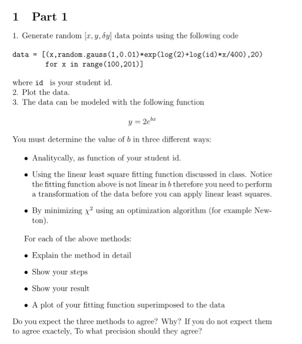 Solved In python , generate the following code and calculate | Chegg.com