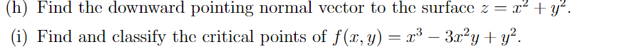 Solved (h) Find the downward pointing normal vector to the | Chegg.com