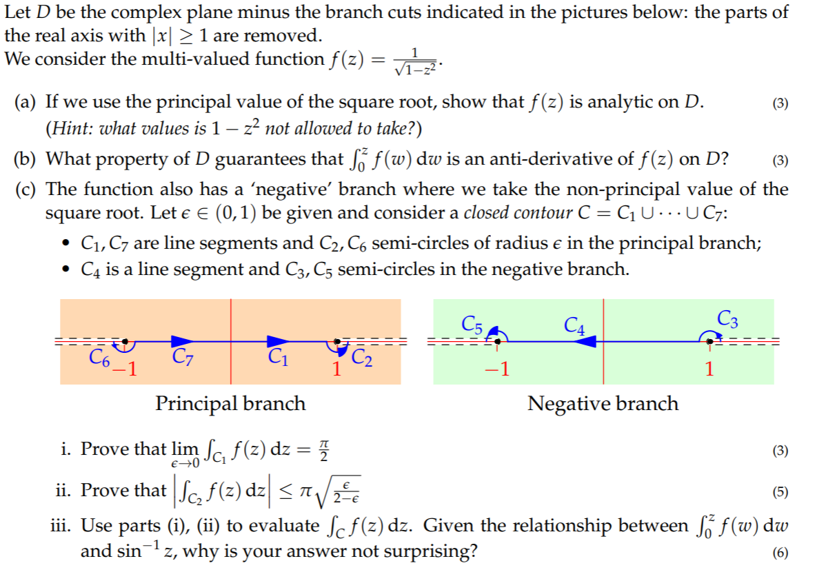 Solved (3) Let D be the complex plane minus the branch cuts | Chegg.com