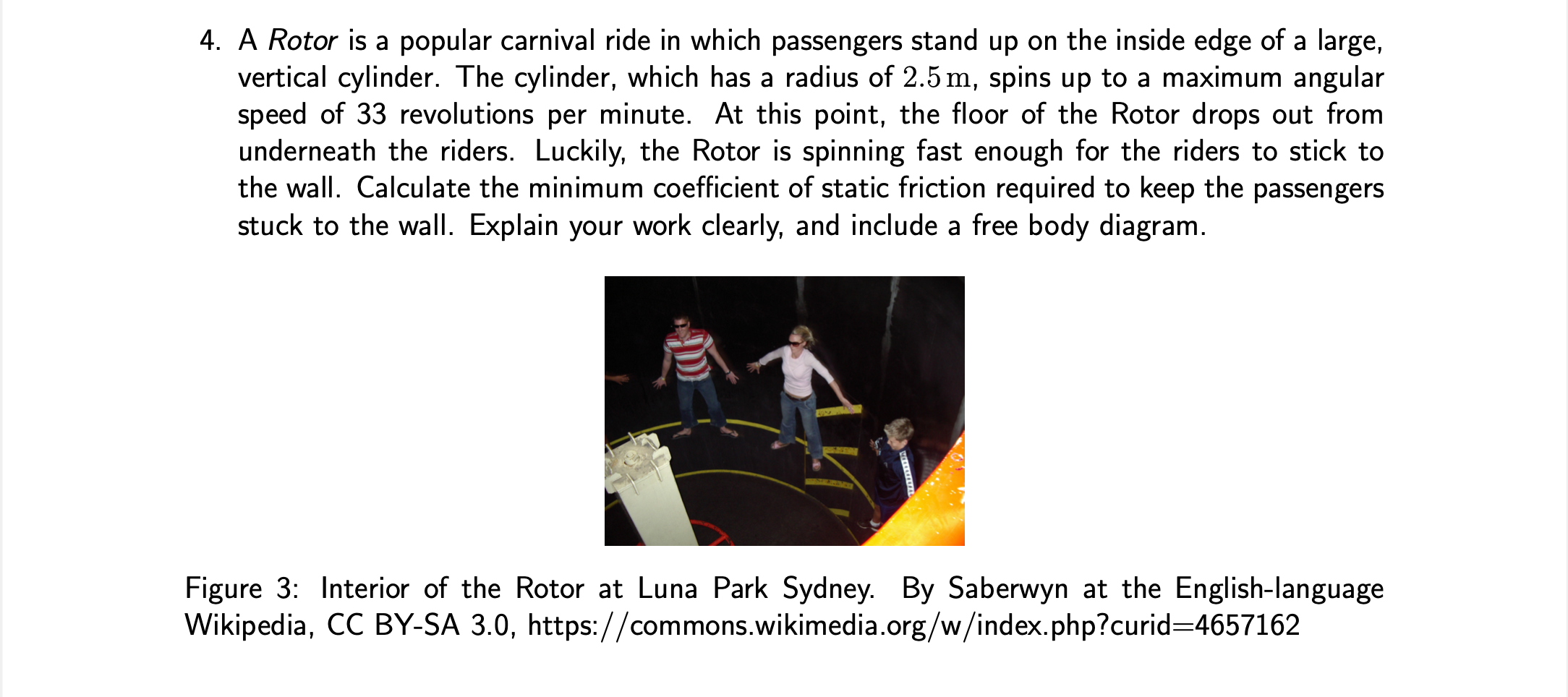 Solved 4. A Rotor is a popular carnival ride in which | Chegg.com