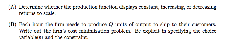 Solved Suppose A Firm Has The Following Production Function: | Chegg.com