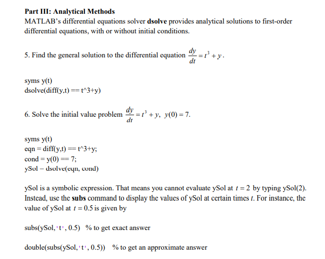 Solved Part III: Analytical Methods MATLAB's differential | Chegg.com