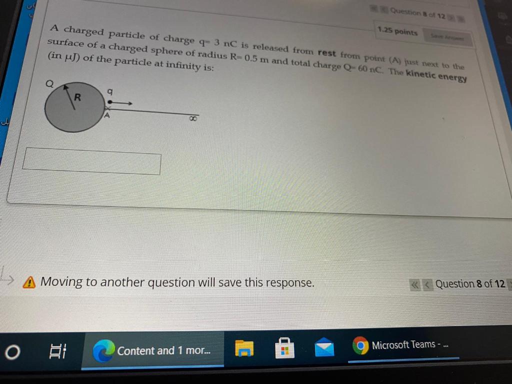 Solved Question of 12 1.25 points A charged particle of | Chegg.com