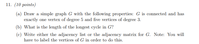 Solved 1. (10 points) (a) Draw a simple graph G with the | Chegg.com