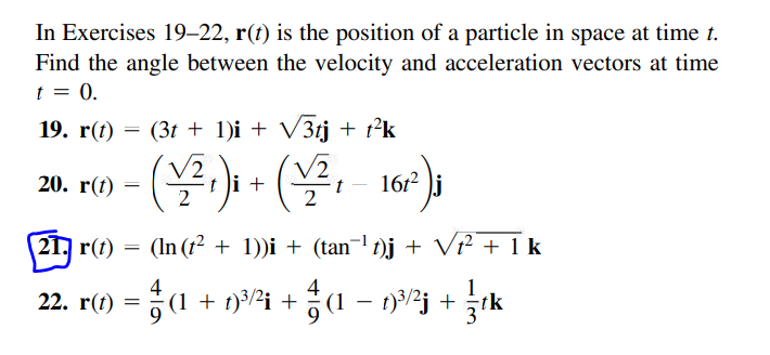 Solved In Exercises 19–22, r(t) is the position of a | Chegg.com