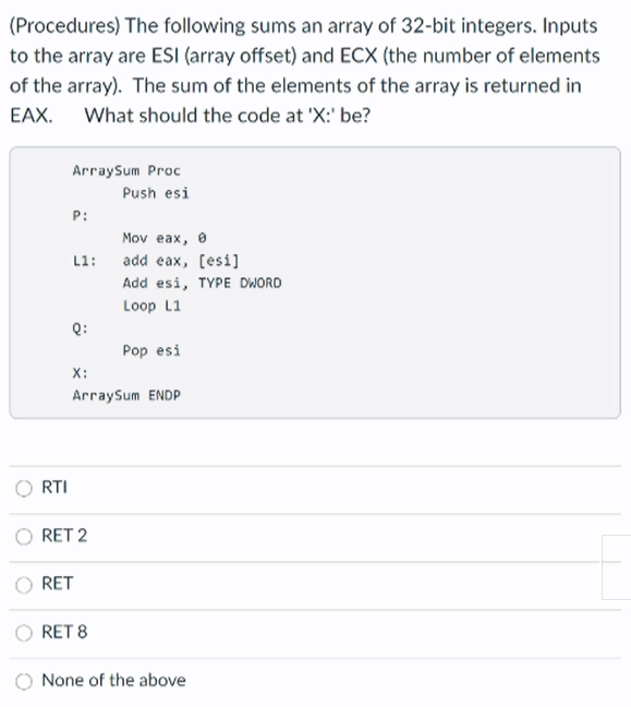 Solved (Procedures) The following sums an array of 32-bit | Chegg.com