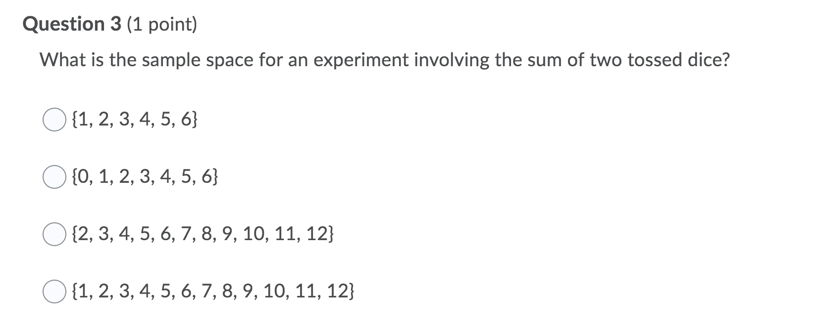 Solved Question 3 (1 point) What is the sample space for an | Chegg.com
