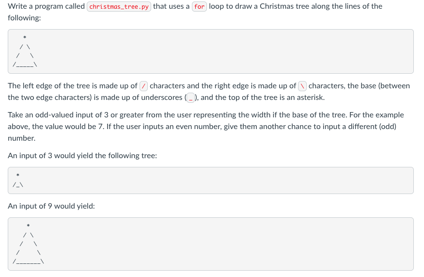 Solved python: Write a program called christmas_tree.py that | Chegg.com