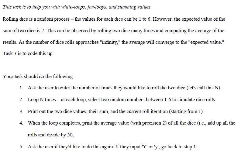 Solved This task is to help you with while-loops, for-loops, | Chegg.com