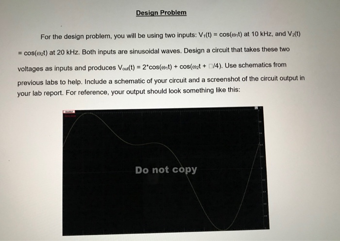 Solved Design Problem For the design problem, you will be | Chegg.com