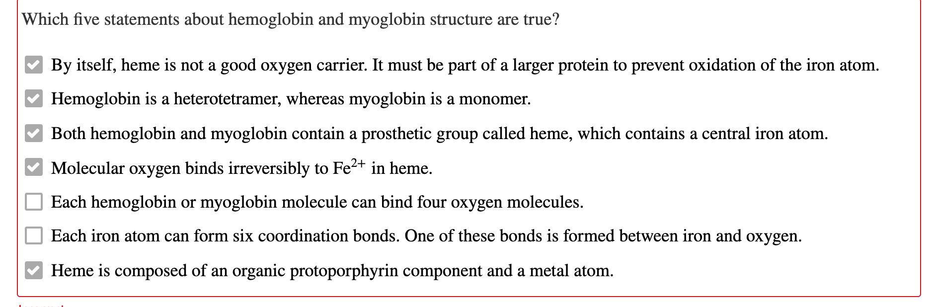 Solved Which five statements about hemoglobin and myoglobin
