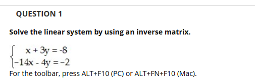 Solved Solve the linear system by using an inverse matrix. | Chegg.com