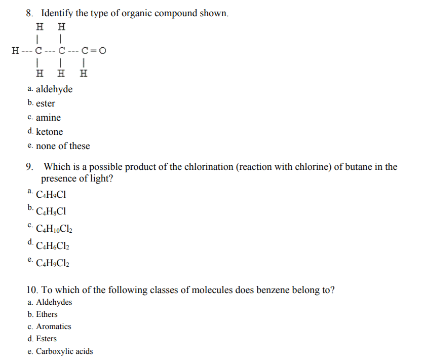 Solved 8. Identify The Type Of Organic Compound Shown. Η Η H | Chegg.com