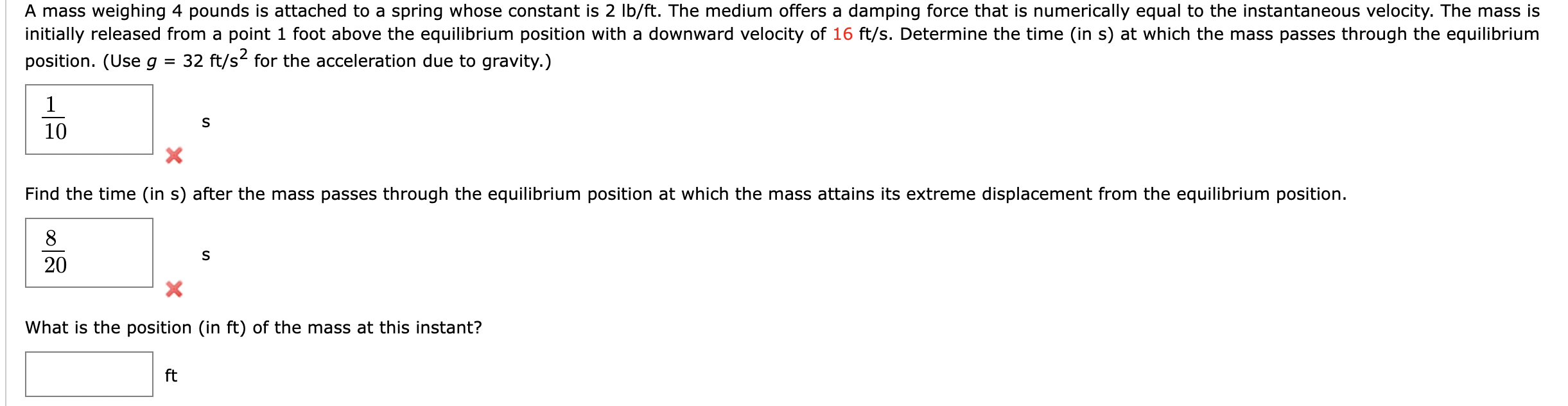 solved-a-mass-weighing-4-pounds-is-attached-to-a-spring-chegg